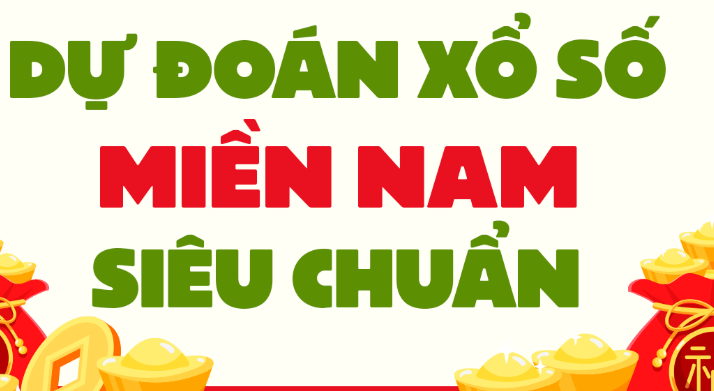 Cao thủ chốt số dự đoán Xổ Số Miền Nam thần tài ngày 24/07/2026 chuẩn nhất